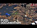 Deadly Disasters: Cyclones | World's Most Dangerous Natural Disasters | Free Documentary
