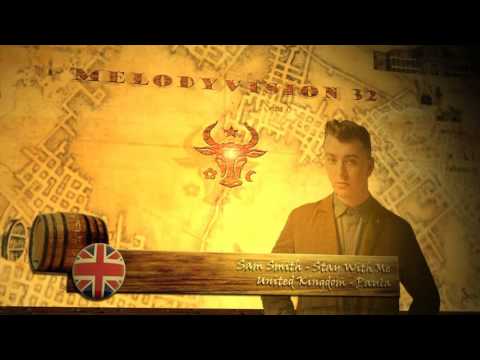 MelodyVision 32 - UNITED KINGDOM - Sam Smith - Stay With Me
