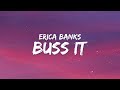 Erica Banks Buss It Lyrics