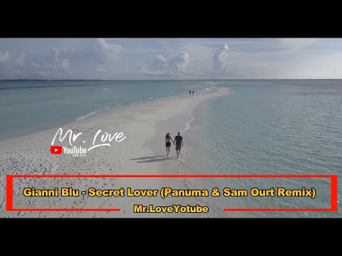 Gianni Blu - Secret Lover (Panuma & Sam Ourt Remix)