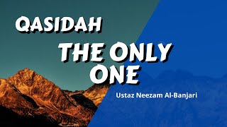 Download lagu LIRIK Qasidah The Only One - Ust Neezam Al-Banjari mp3 Download lagu LIRIK Qasidah The Only One - Ust Neezam Al-Banjari mp3