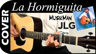 LA HORMIGUITA 🐜💘 - Juan Luis Guerra y la 4 40 / GUITARRA / MusikMan #029