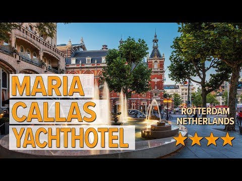 Maria Callas Yachthotel hotel review | Hotels in Rotterdam | Netherlands Hotels