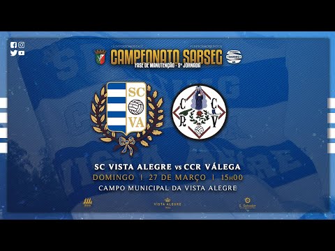 🔴 Directo ⚽ SC Vista Alegre vs CCR Válega ✔️ Campeonato SABSE...