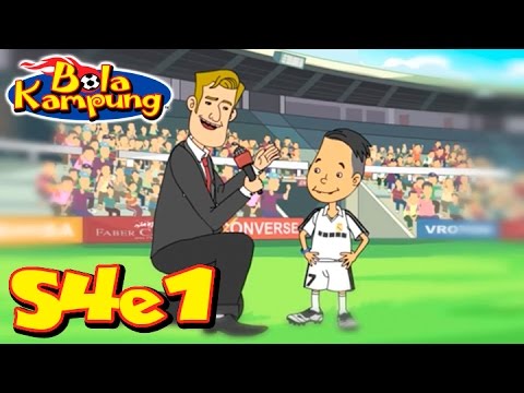 🇲🇾 Bola Kampung | S4E1 | (Malay) | Kartun Kanak-Kanak
