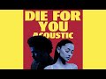 The Weeknd Ariana Grande Die For You Acoustic