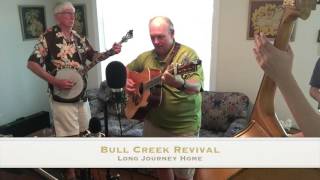 Bull Creek Revival - Long Journey Home