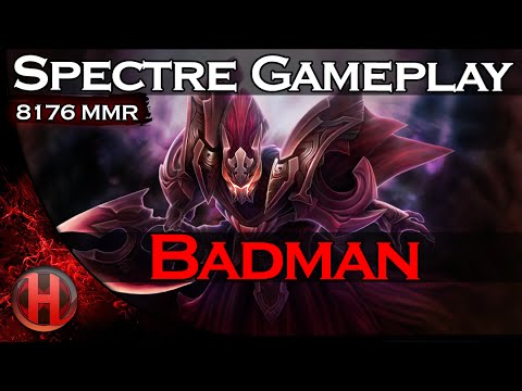 Badman the Spectre Genius | 8176MMR Gameplay Dota 2