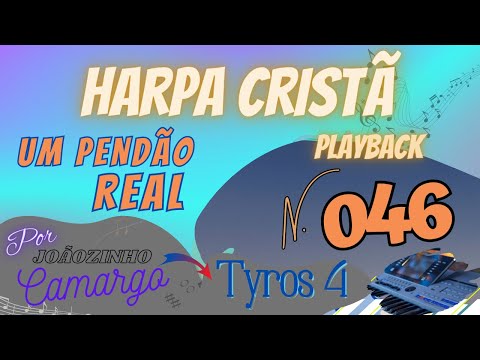 Um Pendão Real (046) Harpa Cristã - Playback c/ letra - Por Joãozinho Camargo (On  Yamaha Tyros 4)