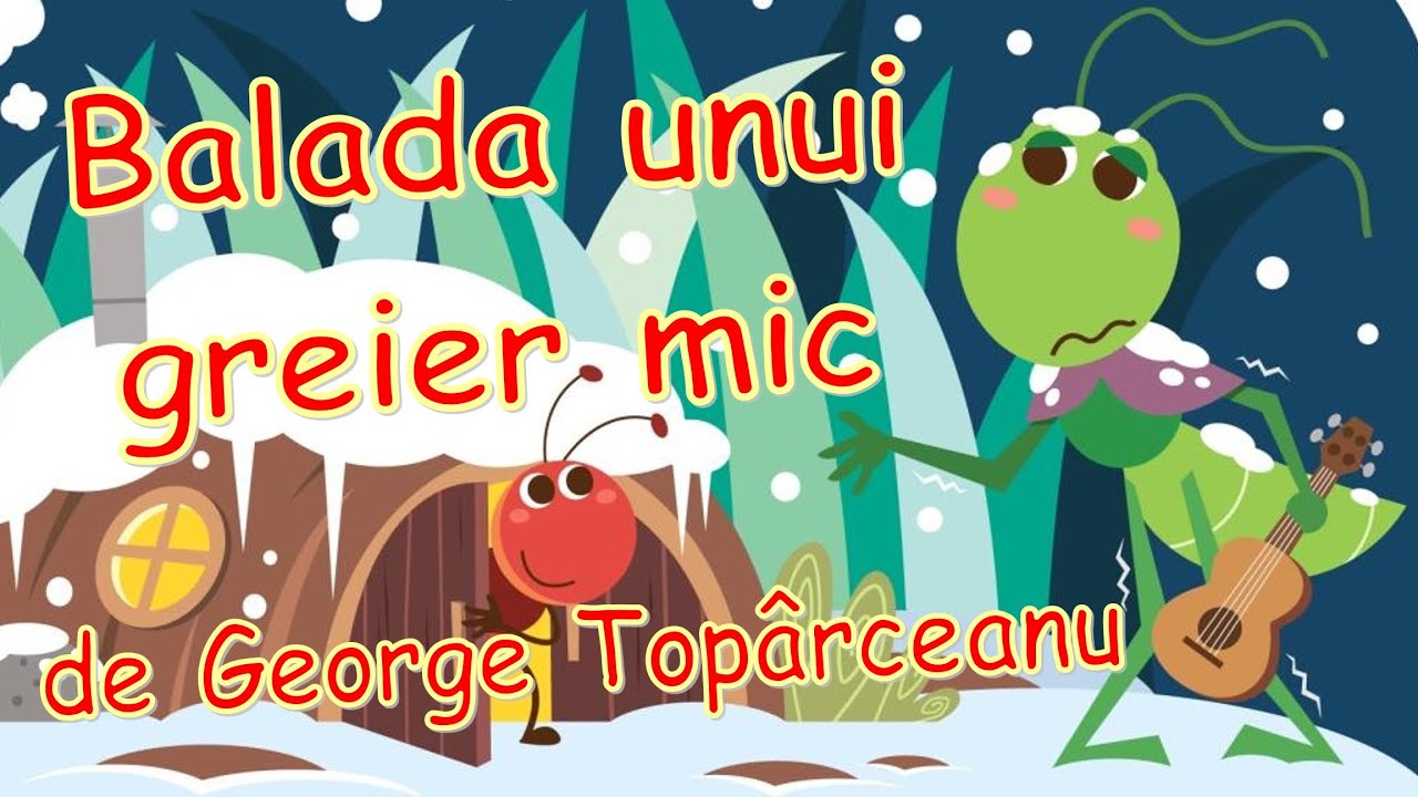 Poezia ”Balada unui greier mic” de George Topârceanu (fragment) | Poezii de toamn? pentru copii