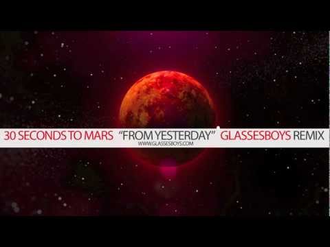 Thirty Seconds To Mars - From Yesterday (Glassesboys Remix)
