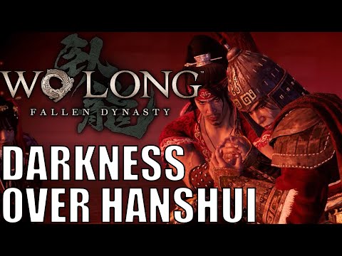Wo Long Pt9 - Darkness Over the Hanshui River Walkthrough