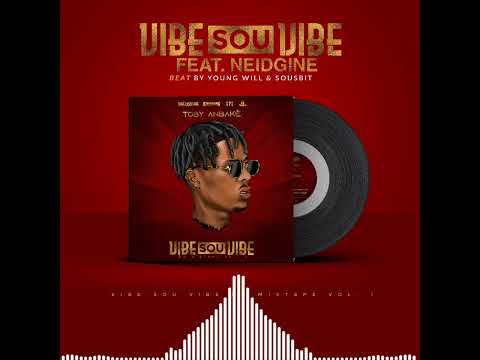 Toby Anbake - Vibe Sou Vibe Feat Neidgine