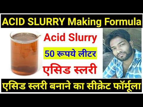 Acid Slurry Making Formula
