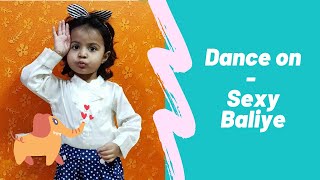 Sexy Baliye - Dance by 3 year old Baby Sweera