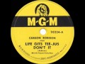 Carson Robison ~ Life Gits Tee-Jus Don't It (1948)