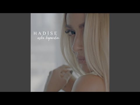 Sen Hiç Yorulma - Hadise