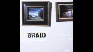 Braid - First Day Back