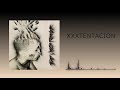 XXXTENTACION Bad Vibes Forever Instrumental