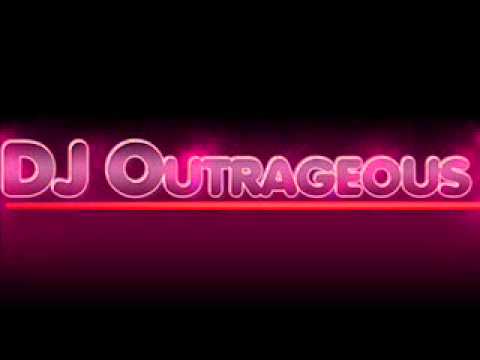 DJ Outrageous My Love