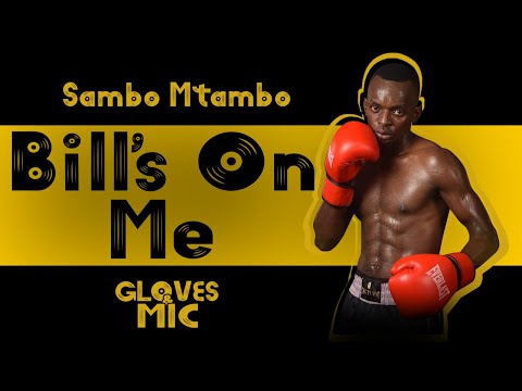 Sambo Mtambo ft Kid Golden & Medy Molin - Bill's on me