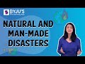 Natural And Man-Made Disasters | Class 5 | Learn With BYJU'S
