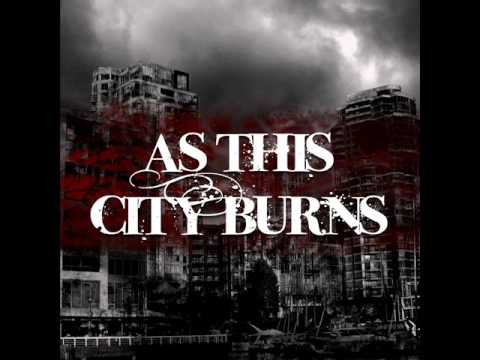 Your Voice Haunts Me - As This City Burns