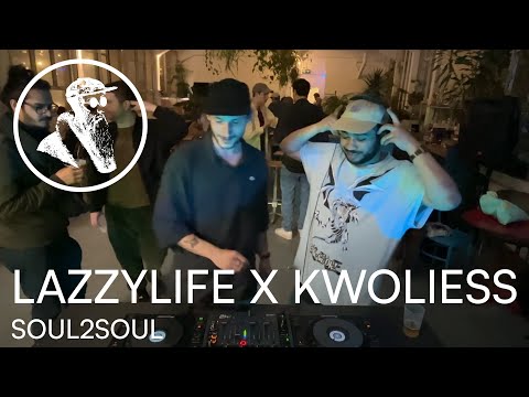 LAZZYLIFE x KWOLIESS | Soul2Soul DJ Set