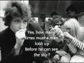 Bob Dylan - Blowin' In The Wind (Lyrics)