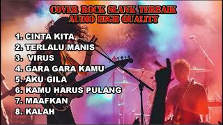 Download lagu COVER ROCK - SLANK ALBUM TERBAIK mp3