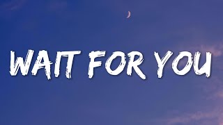 Wait For You - Elliott Yamin (Lyrics)