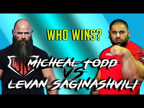 Levan Saginashvili vs Michael Todd in armwrestling (Who is favorite to Win?)