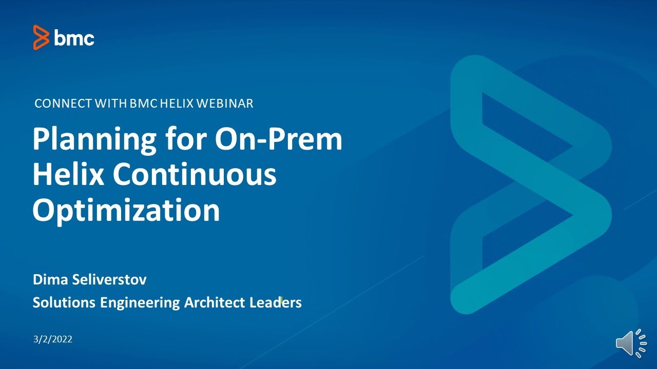 Webinar: BMC Capacity Optimization (BHCO): Installation & Deployment On Prem