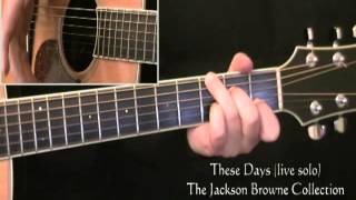 How To Play Jackson Browne These Days live version