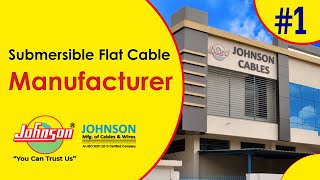 Wire And Cable Manufacturer, Submersible Flat Cable - Johnson Cables
