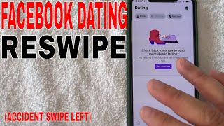 ✅  How To Rematch Reswipe Someone On Facebook Dating 🔴