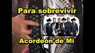 Para Sobrevivir DUELO Acordeon de Mi
