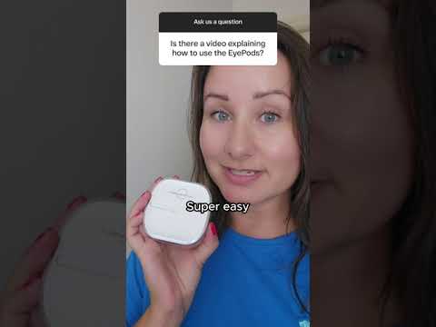 How to Use EyePods