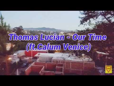 Thomas Lucian - Our Time (Ft.Calum Venice) | Shuffle Dance #35