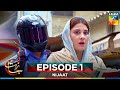 Nijaat Episode 1