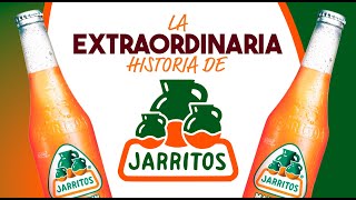 La extraordinaria historia de los Jarritos
