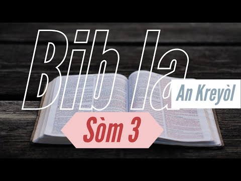 Sòm 3 / Pawòl ak Odyo- Psalm 3 in Haitian Creole