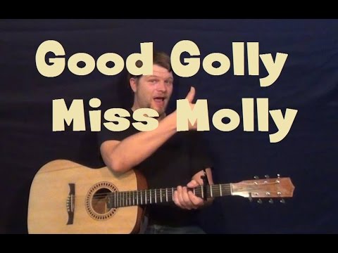Good Golly, Miss Molly (Little Richard) Easy Strum Guitar Lesson How to Play Tutorial