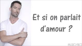 Emmanuel Moire - Et si on parlait d'amour [Parole Officielle]