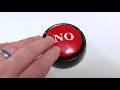 NO Button Tell People Off With A Push Of A Button