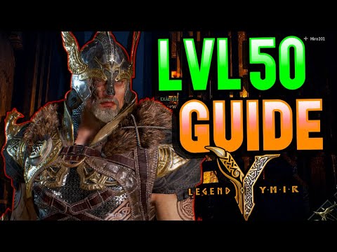 Legend of Ymir - Level 50 Guide