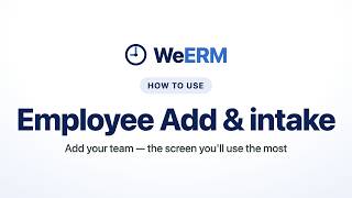 [WeERM] Admin Guide 02. Employee Add & Intake