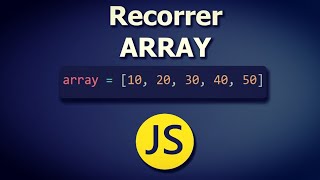 Javascript - 3 formas de recorrer un array (para principiantes)