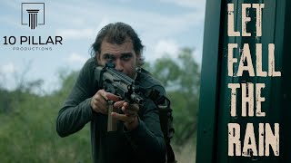 Let Fall The Rain | Teaser | 10 Pillar Productions