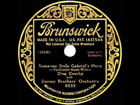1933 Bing Crosby - Someone Stole Gabriel’s Horn